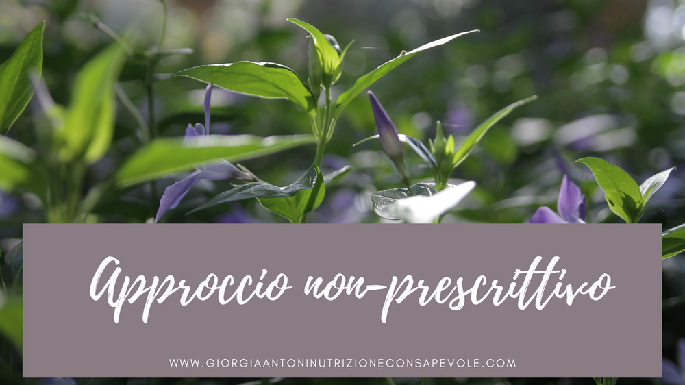 Approccio all’alimentazione di tipo non-prescrittivo basato sulla consapevolezza.