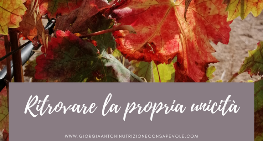 Ritrovare la propria unicità