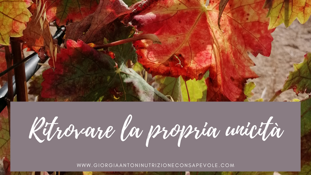 Ritrovare la propria unicità